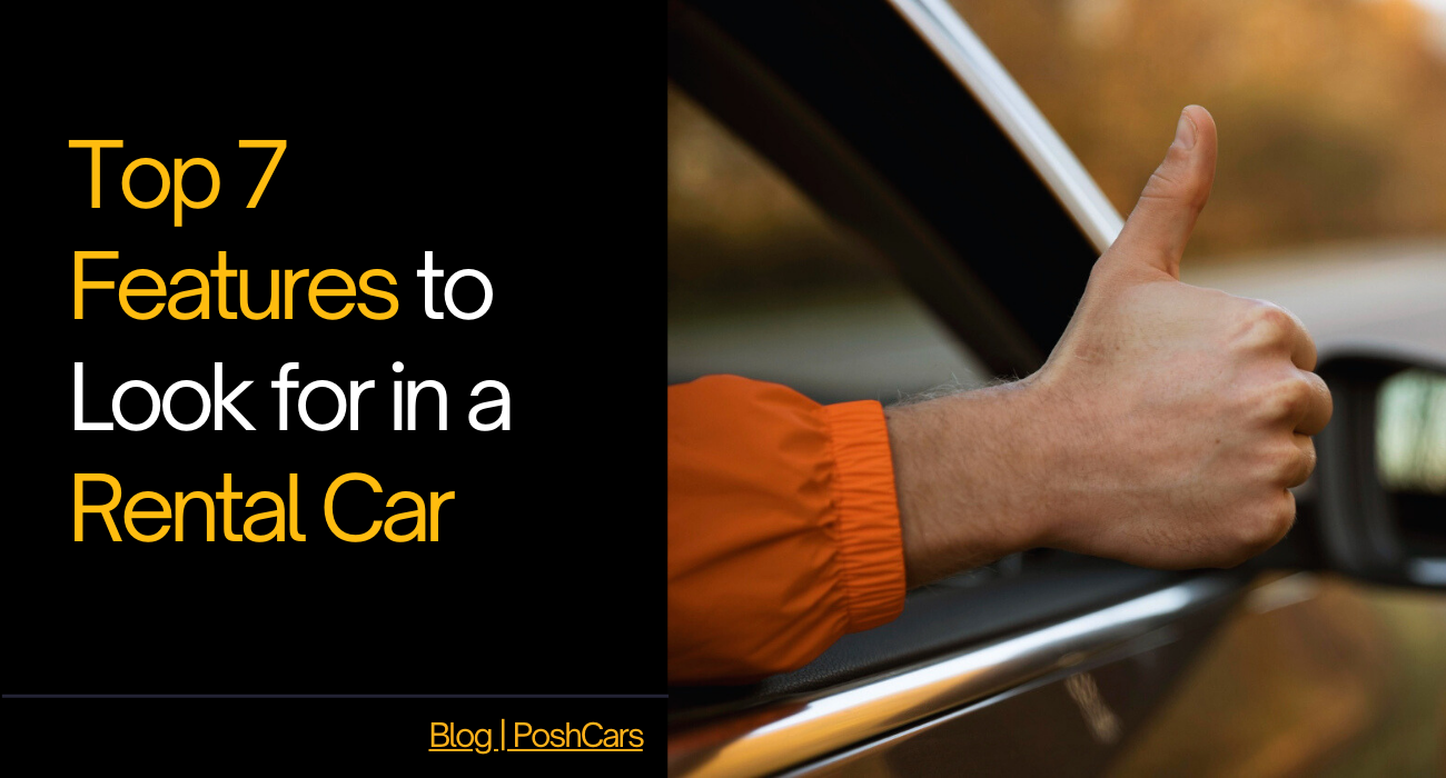 top features to look before renting a car